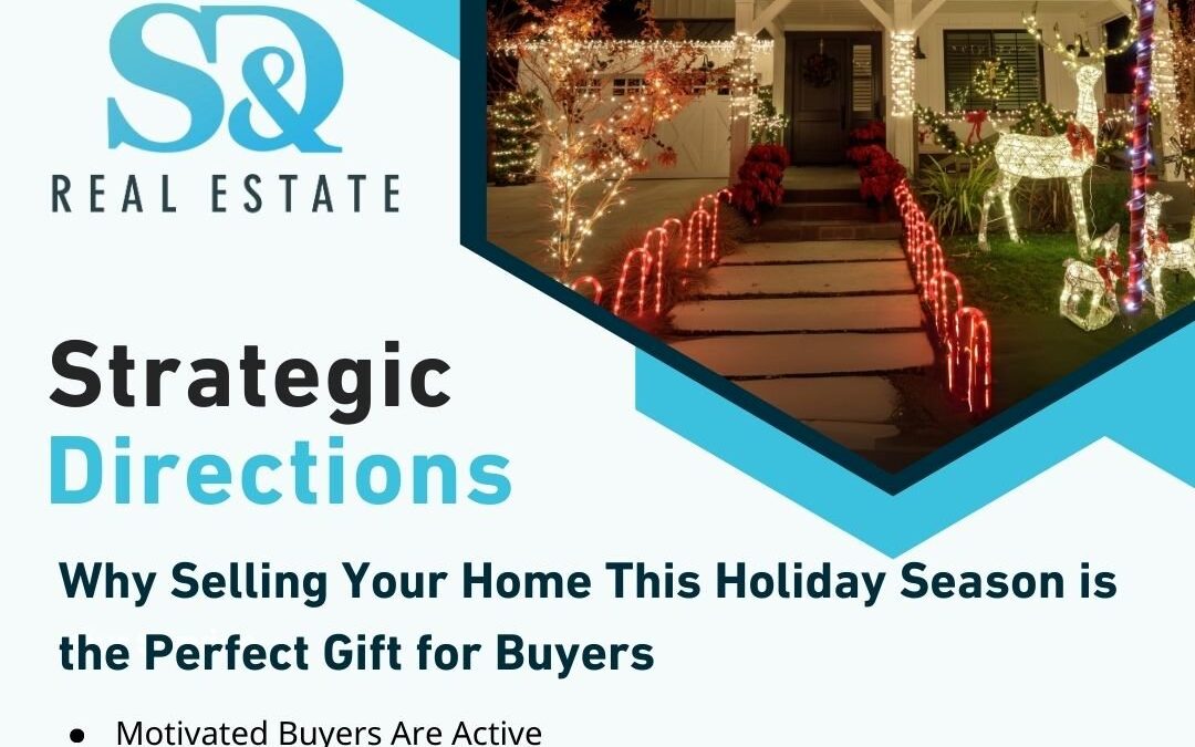 Why Selling Your Home This Holiday Season Is the Perfect Gift for Buyers
